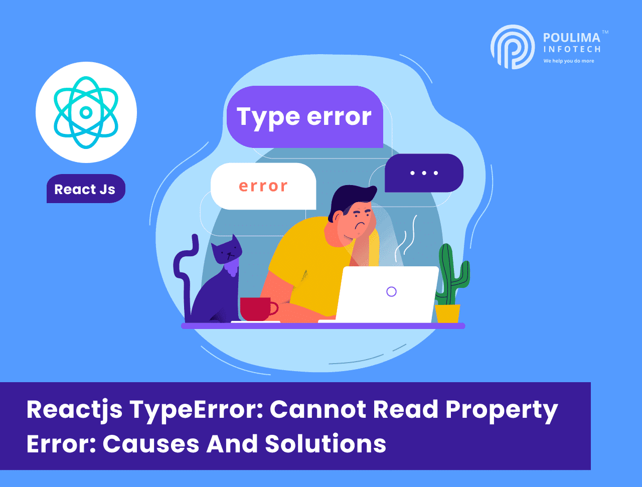 Reactjs TypeError: Cannot read property error: Causes and Solutions ...